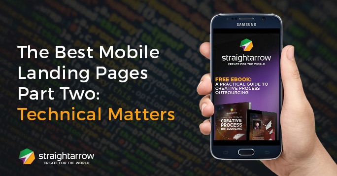 The Best Mobile Landing Pages Part Two: Technical Matters