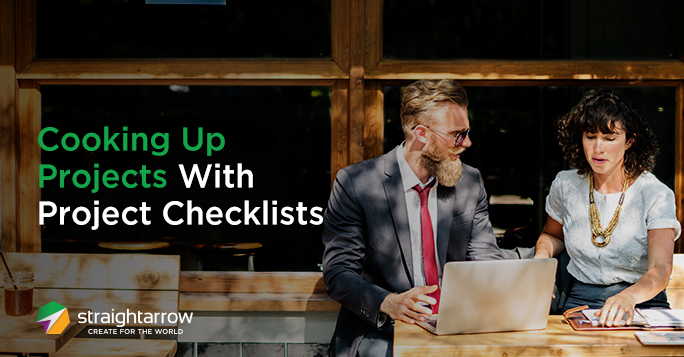 Cooking Up Projects With Project Checklists