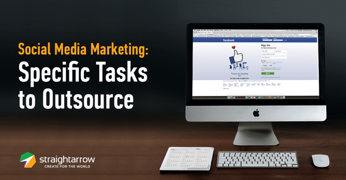 Social Media Marketing - Specific Tasks to Outsource