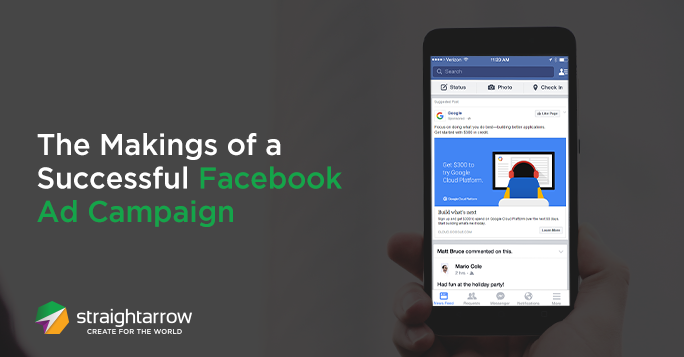 The Makings of a Successful Facebook Ad Campaign