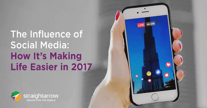 The Influence of Social Media How It's Making Life Easier in 2017