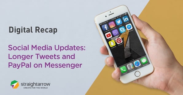 Social Media Updates Longer Tweets and Paypal on Messenger.jpg