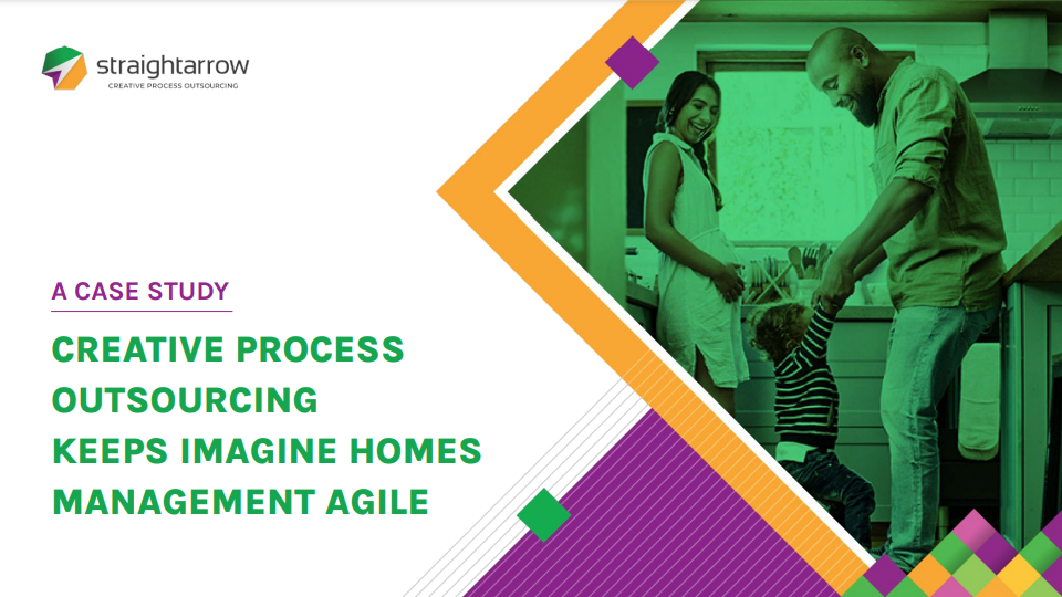 Creative Process Outsourcing Keeps Imagine Homes Management Agile