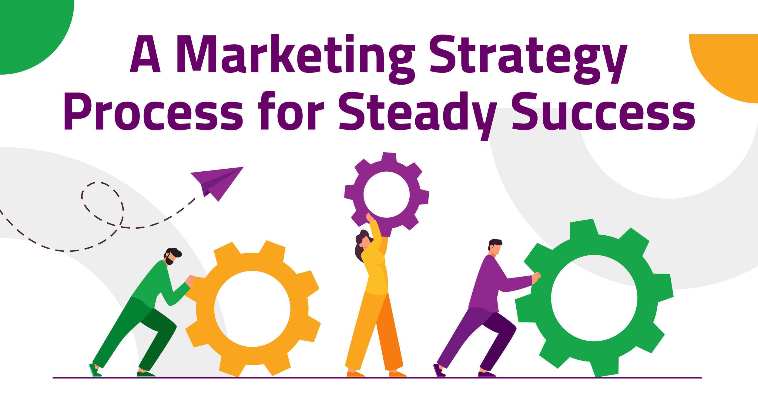 Marketing Strategy Process StraightArrow Blog