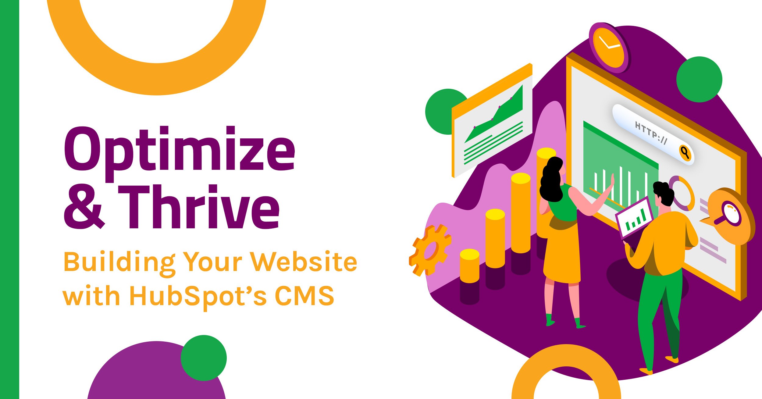Optimize & Thrive Building Your Website with HubSpot’s CMS