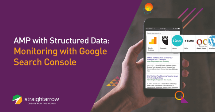 AMP with Structured Data: Monitoring with Google Search Console