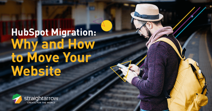 HubSpot Migration: Why and How to Move Your Website