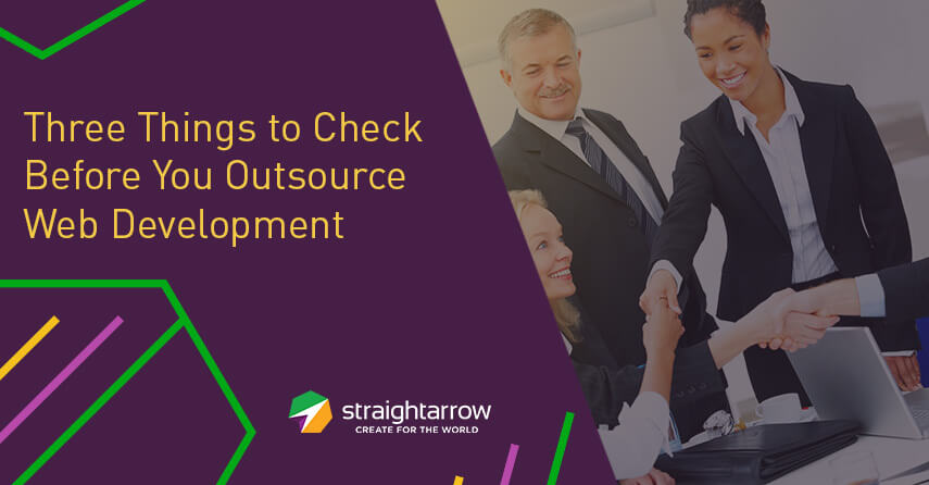 Three Things to Check Before You Outsource Web Development