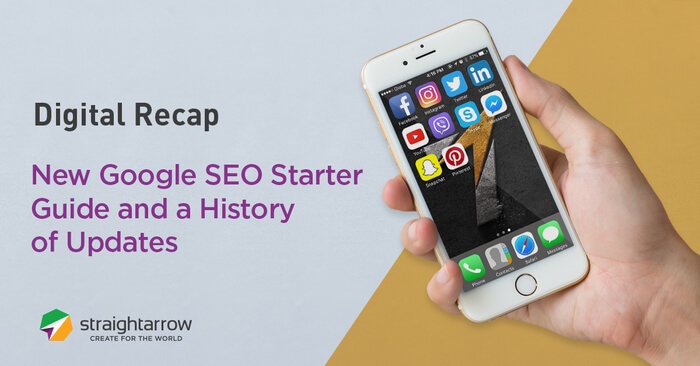 Digital Recap: New Google SEO Starter Guide and a History of Updates