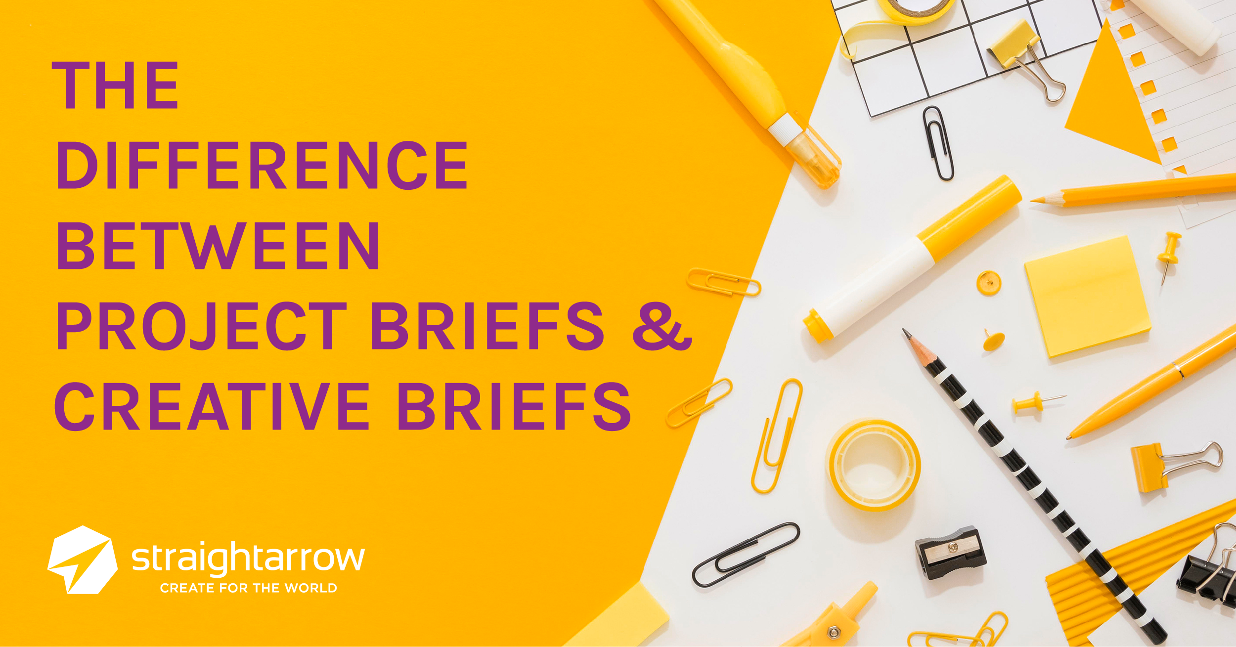 Making it Brief: The Difference between Project Briefs and Creative Briefs
