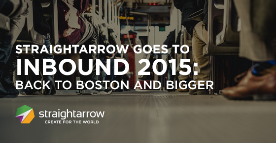 StraightArrow Goes to Inbound 2015: Back to Boston and Bigger