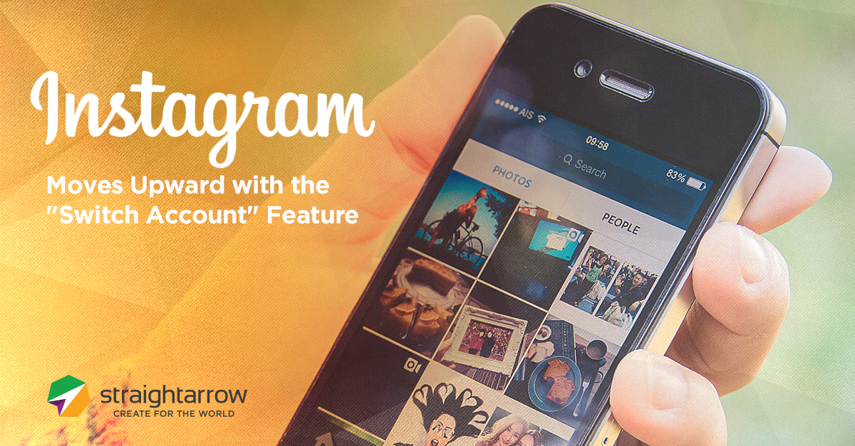 Instagram Moves Upward with the “Switch Account” Feature