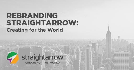 Rebranding StraightArrow: Creating for the World
