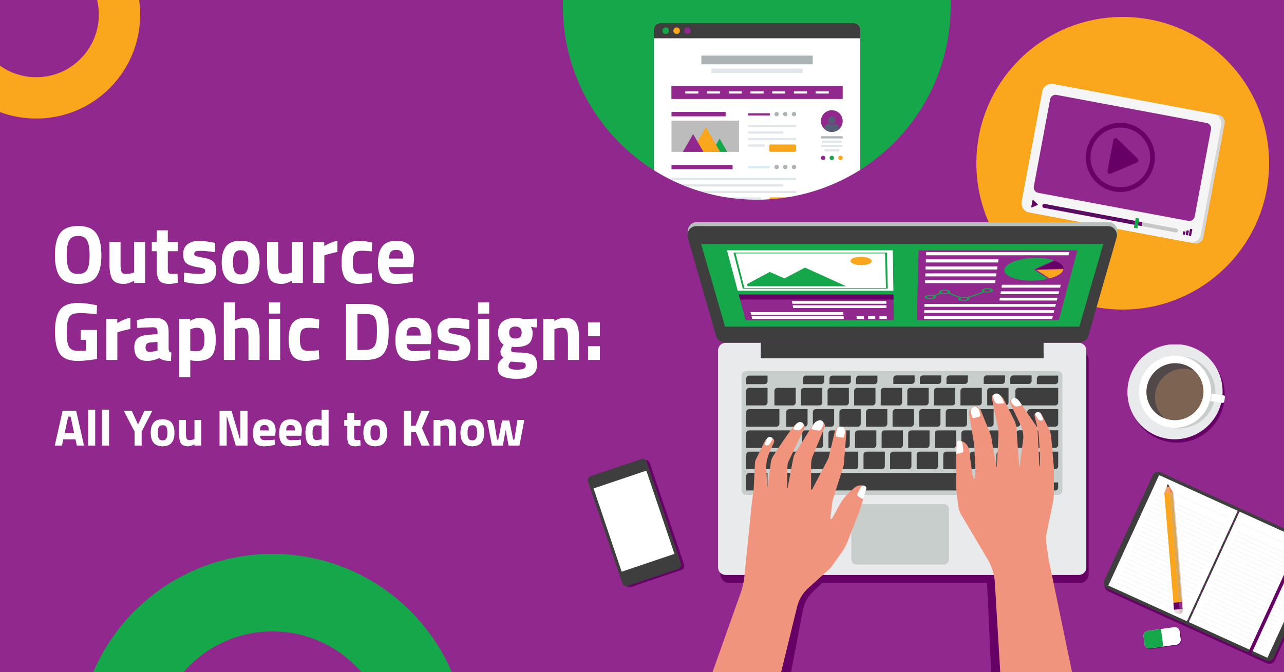 Outsource Graphic Design: All You Need to Know
